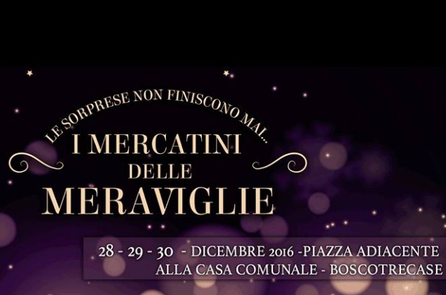 Boscotrecase, al via i Mercatini delle Meraviglie
