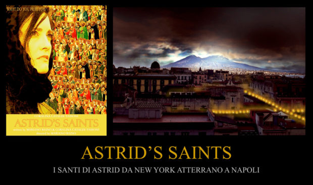 I santi di Astrid da New York atterrano a Napoli