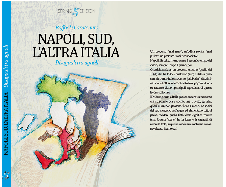 Il nuovo libro di Carotenuto, un atto d’amore per il riscatto di Napoli