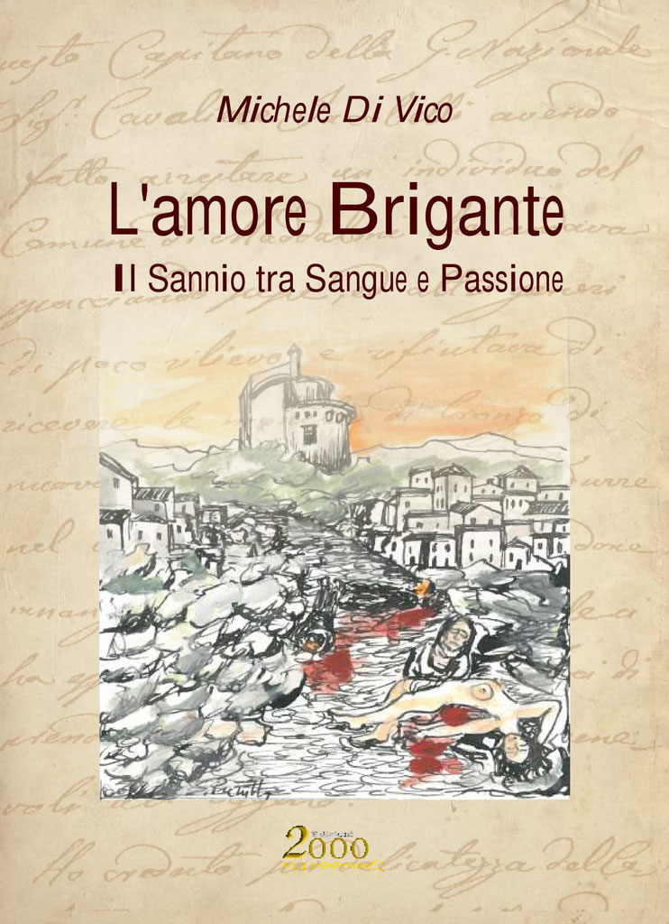 Sannio: briganti, amore e passione