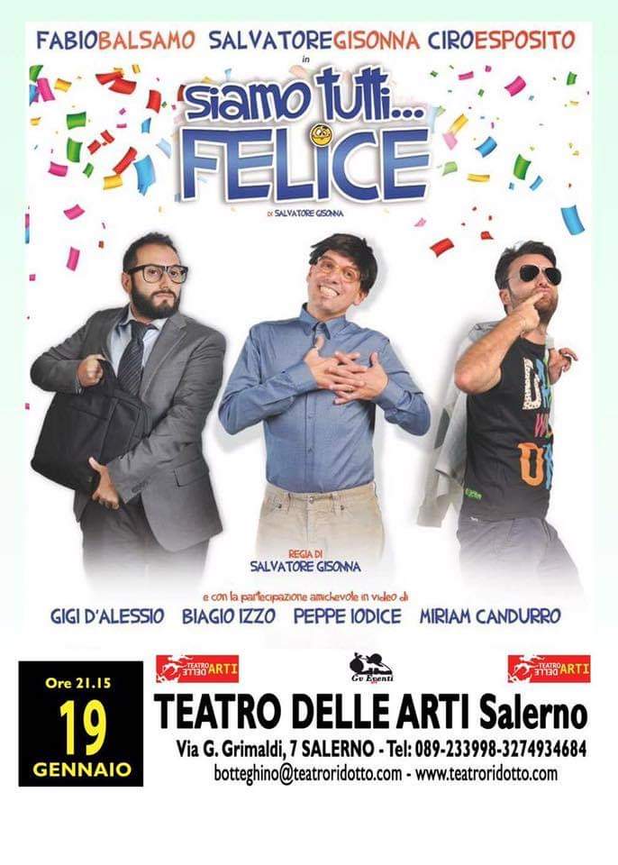 Al Teatro delle Arti di Salerno arriva “Siamo tutti Felice”
