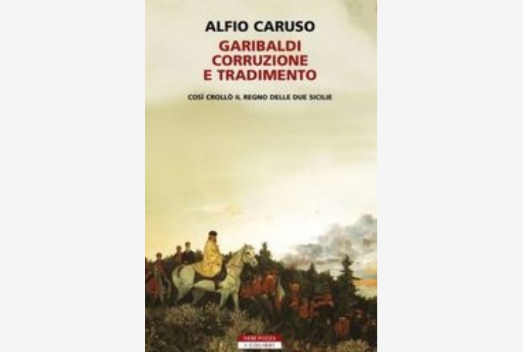 Caruso, così crollarono i Borbone