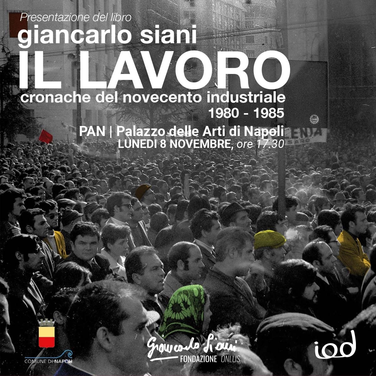 Napoli, al Pan gli scritti di Giancarlo Siani dedicati al lavoro