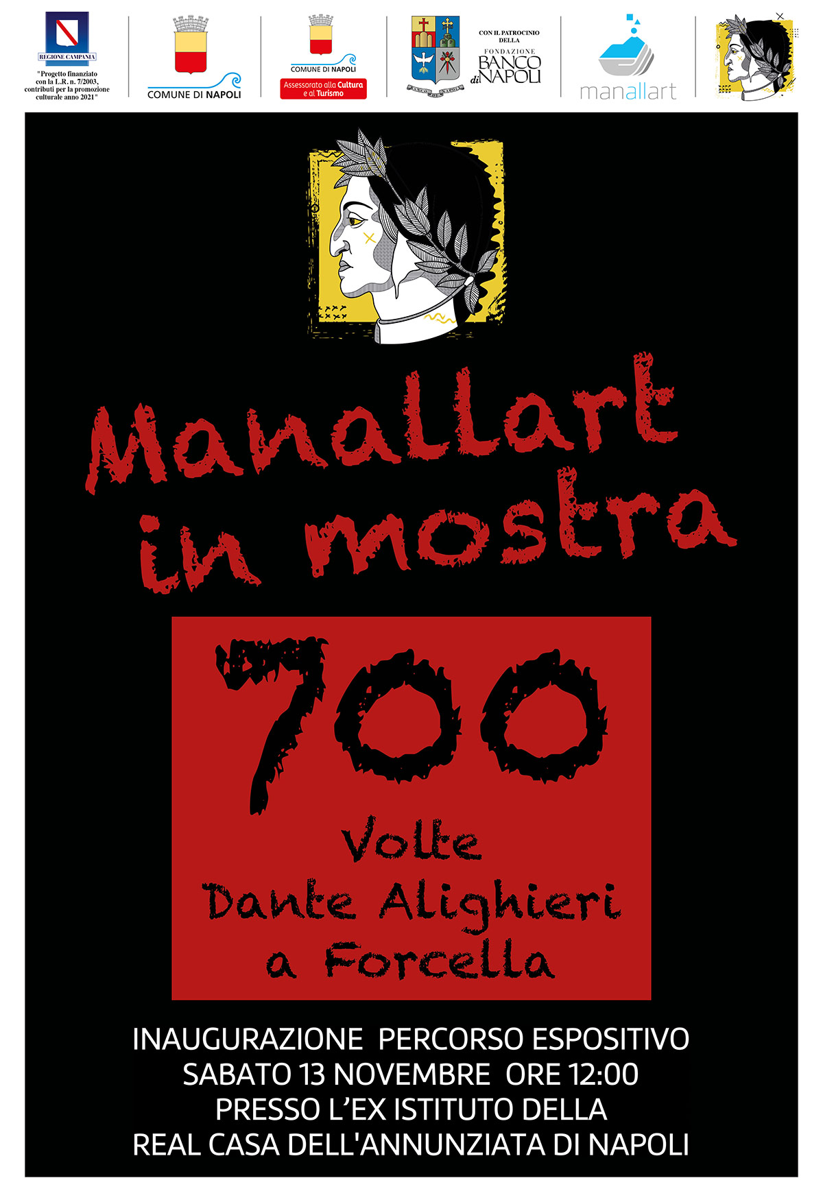 Napoli, “Manallart in Mostra”: 700 Volte Dante Alighieri a Forcella