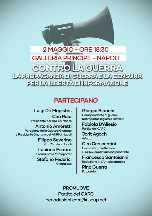 Contro guerra, propaganda e censura: iniziativa a Napoli il 2 maggio per la libertà di informazione