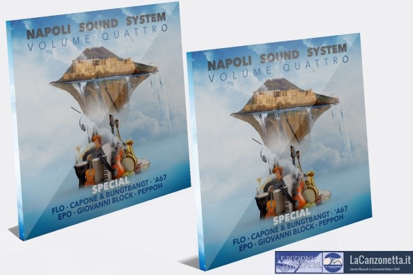 NAPOLI SOUND SYSTEM vol.4 aa.vv.  L’ultima compilation prodotta da La Canzonetta record