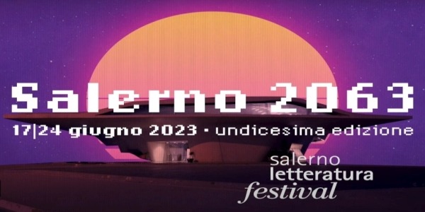 Salerno Letteratura Festival 2023