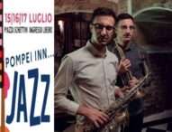 “Pompei Inn… Jazz 2023”: la nuova edizione