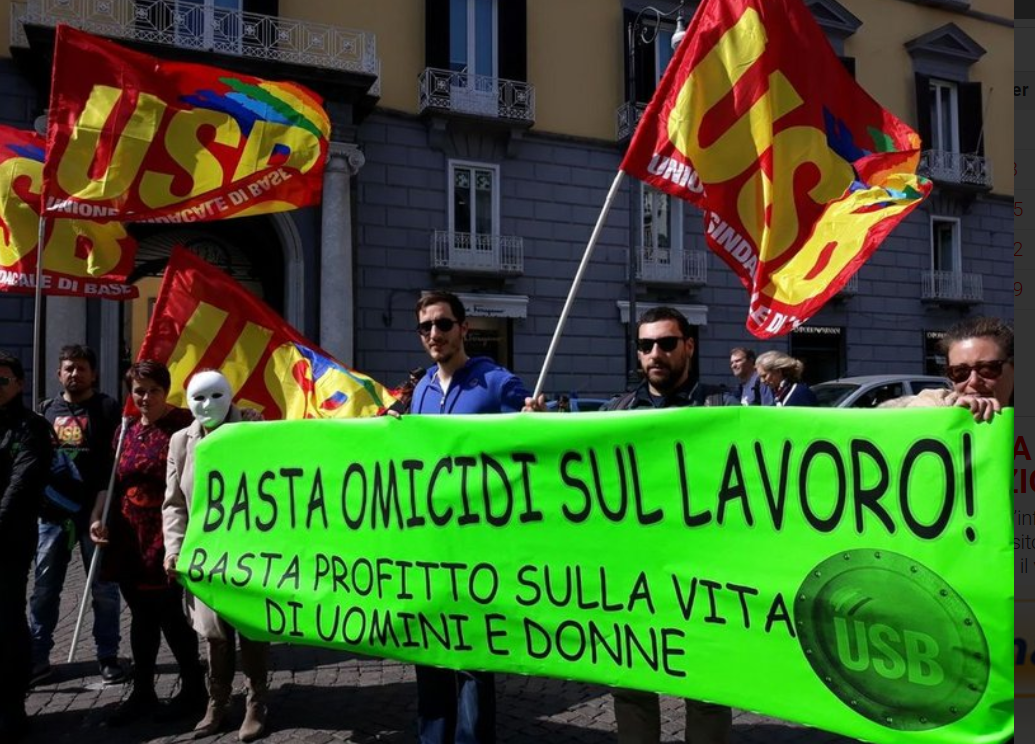 Unione Sindacale di Base: “introdurre il reato di omicidio sul lavoro e cambiare radicalmente il sistema degli appalti”